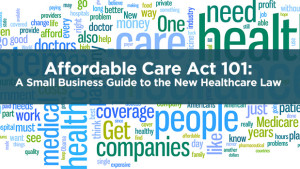 Affordable Care Act 101